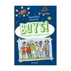 Книга Boys! Про що мають знати круті хлопці - Ілона Айнвольт
